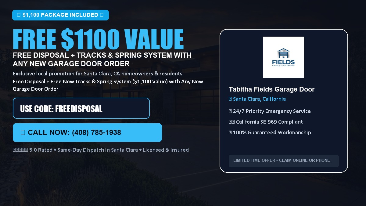 Free Disposal + Free New Tracks & Spring System with Any New Garage Door Order ($1100 Value) in Santa Clara, CA